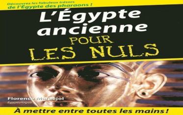 L'Egypte ancienne pour les nuls