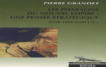 Les pharaons du Nouvel Empire : Une pensée stratégie